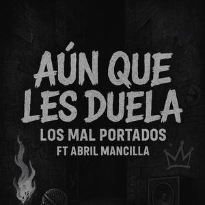 Aunque Les Duela (feat. Abril Mancilla)