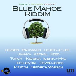 Blue Mahoe Riddim Version