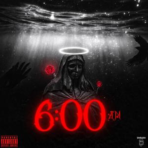 6:00AM