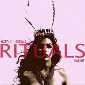 Rituals (DJA Remix)