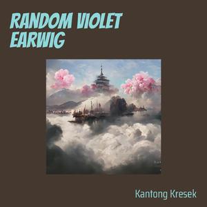 Random Violet Earwig