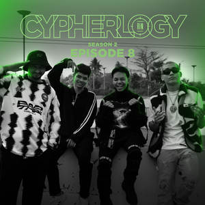 EPISODE 8 (From "CYPHERLOGY SS2")