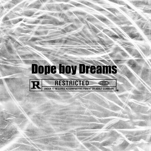 Dopeboy Dreams