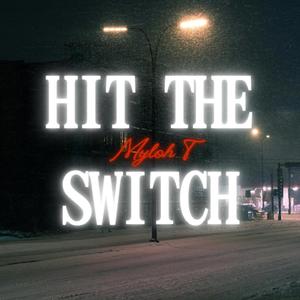 HIT THE SWITCH