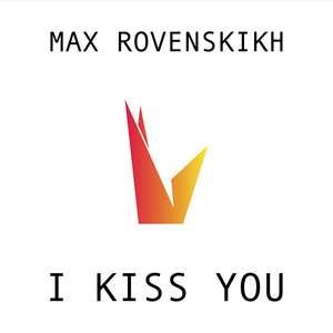 I Kiss You