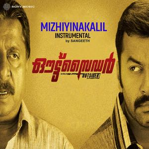 Mizhiyinakalil (Instrumental)