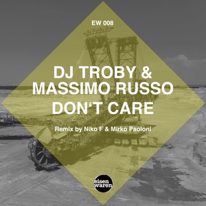 Don't Care (Niko F & Mirko Paoloni Remix)