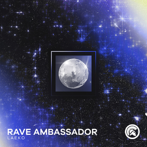 Rave Ambassador