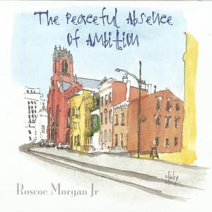 Peaceful Absence Of Ambition