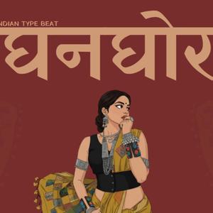 GHANGHOR (INDIAN FUNK BEAT)
