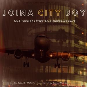Joina City Boy (feat. Sean Munya, Le Vikk & McKnife)