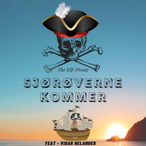 Sjørøverne Kommer (feat. Vidar Helander)