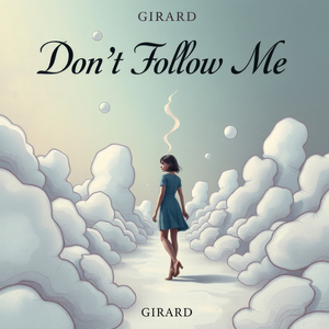 Don't Follow Me