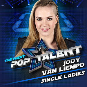 Single Ladies (From The Next Pop Talent)