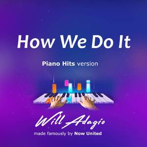 How We Do It (Piano Version)
