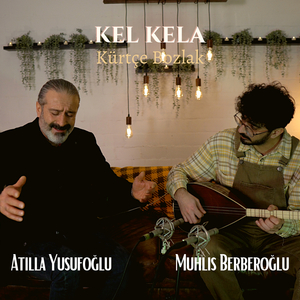 Kel Kela - Kürtçe Bozlak