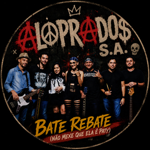 Bate Rebate ( Não Mexe Que Ela É Paty )