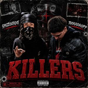 Killers (feat. Spazzoutkdot)