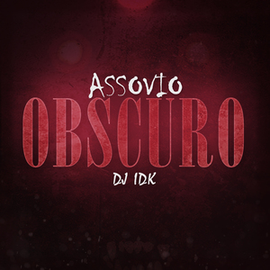 ASSOVIO OBSCURO
