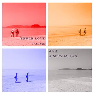 三首恋爱诗与一次别离