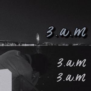 3.a.m
