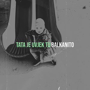 Tata Je Uvjek Tu