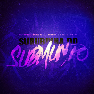 Surubinha do submundo