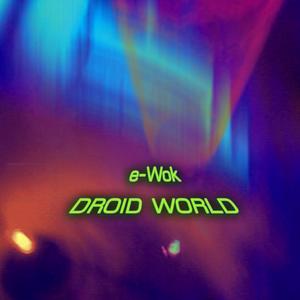 Droid World (robot tribe)