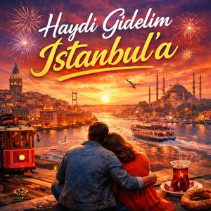 Haydi Gidelim İstanbul'a X M