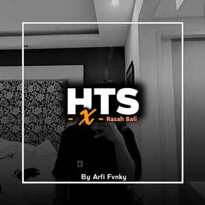 HTS X RASAH BALI MENGKANE