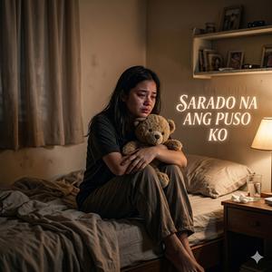 SARADO NA ANG PUSO KO