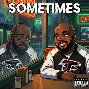 SOMETIMES