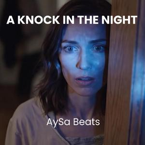 A Knock in the Night (feat. Vimoksha)