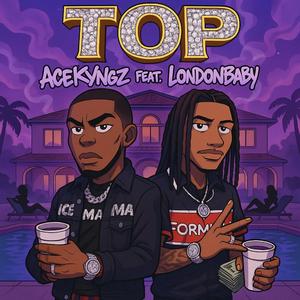 TOP (feat. Londonbaby)