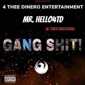 Gang Shit