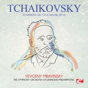 Symphony No. 5 in E Minor, Op. 64: IV. Finale