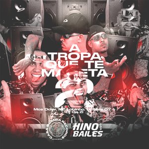 A Tropa Que Te Maceta 2 (feat. Mc DDSV)