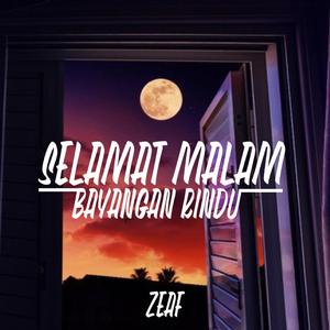 Selamat Malam Bayangan Rindu