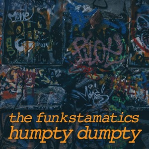 Humpty Dumpty (feat. Efraïm Trujillo)