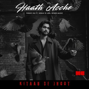 Haath Acche (Kitaab Se Jhoot)