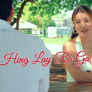 Hing Lay Ra Ga (feat. Sonam Wangdi)