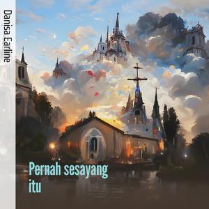 Pernah sesayang itu