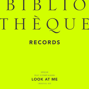 Look at Me (Extended Mix)