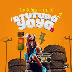 Atutupoyoyo (feat. Elistix)