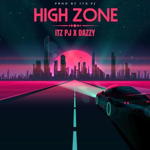 High Zone (feat. Lil Dazzy)