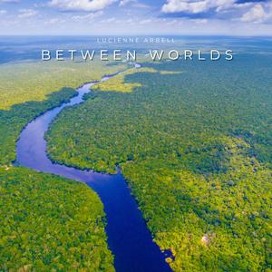 Between Worlds
