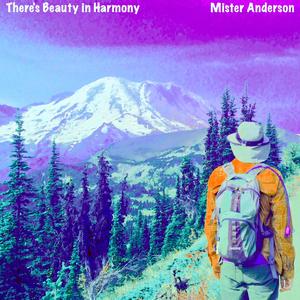 There's Beauty in Harmony