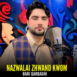 Nazwalai Zhwand Kwom