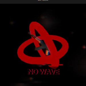 No Wave（KANGA Remix）