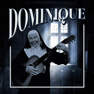 Dominique (Vocal Version)